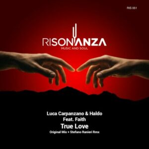Luca Carpanzano, Haldo - True Love