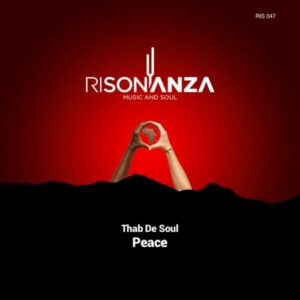 Thab De Soul - Peace